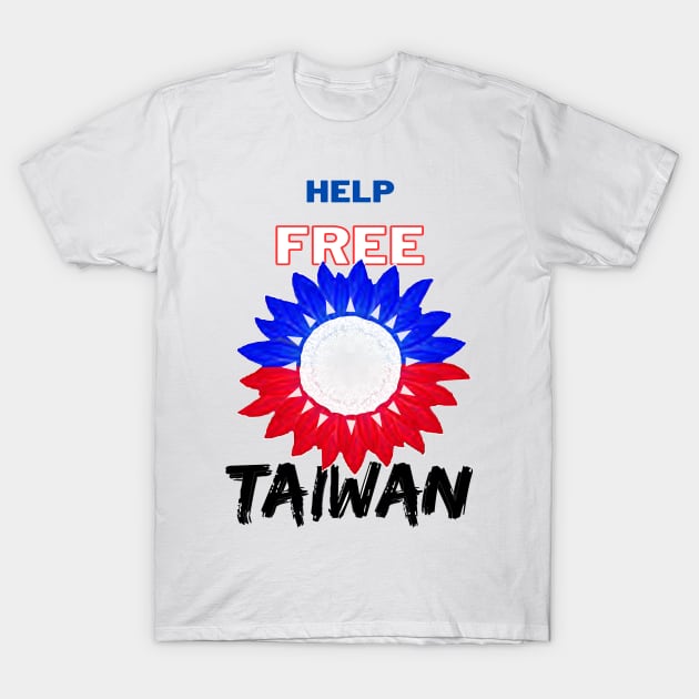 Help Free Taiwan - Red & Blue sunflower of hope T-Shirt by Trippy Critters